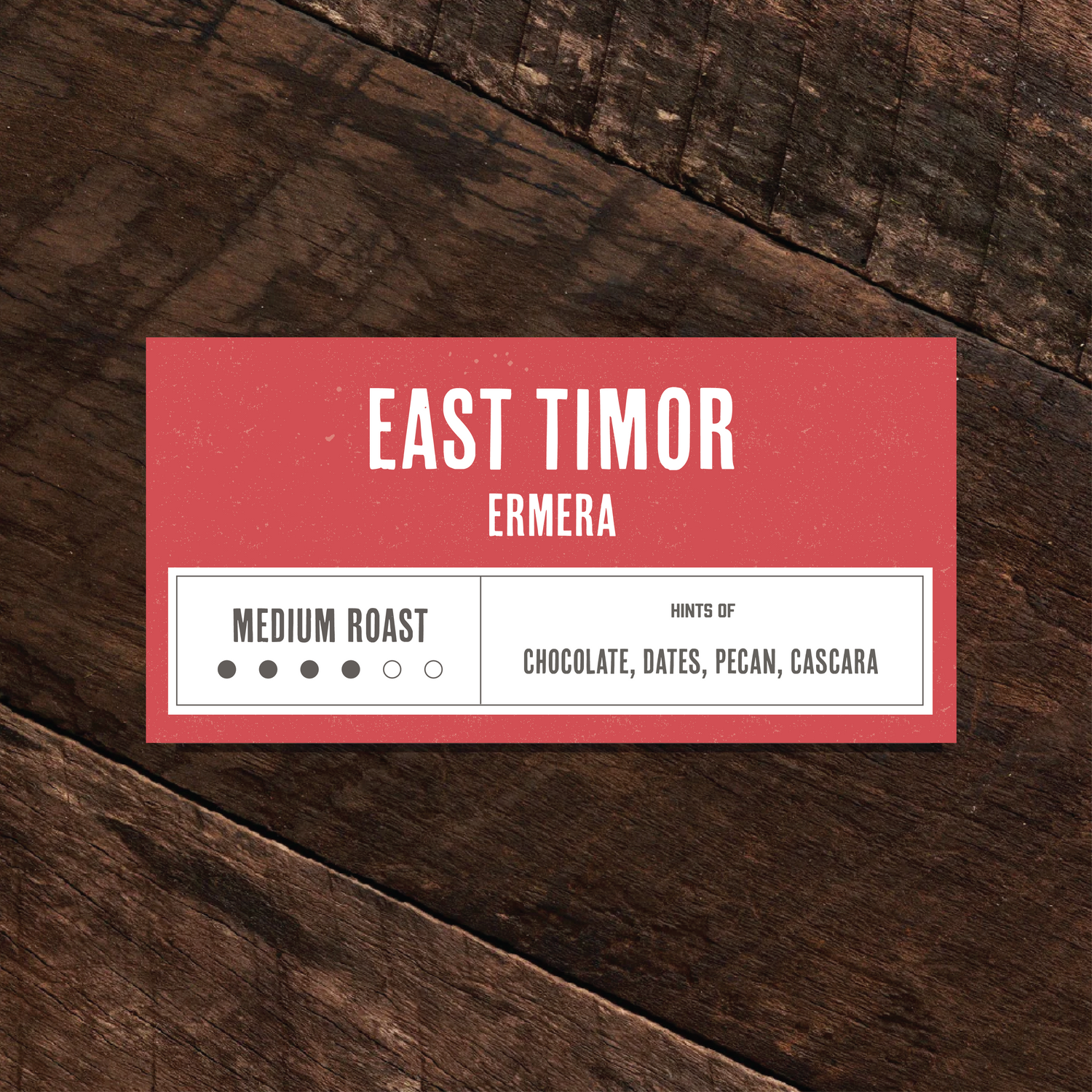East Timor, Ermera - Medium Roast